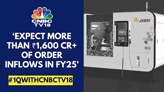 Will Be Happy With 40-50% Growth In FY25: Jyoti CNC Automation | CNBC TV18