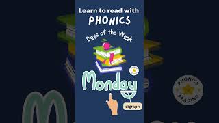 Days of the Week | Let's Learn to Spell Monday with Phonics #phonics #daysoftheweeksong #monday