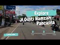 Explore Kota Pontianak - Jl. Gusti Hamzah (Pancasila) - Kalimantan Barat - Indonesia