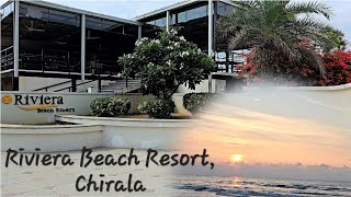 Riviera Beach Resort Chirala | Beach Resorts in Chirala | Beach Resorts near Hyderabad | Beach Hotel