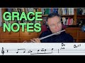 GRACE NOTES- how to add more expression to your jazz flute