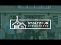 Welcome To Stoltzfus Structures