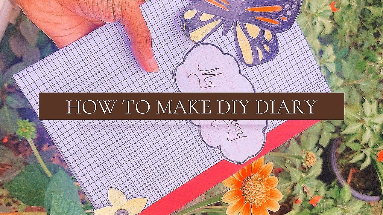 How To Make A Diy Diary Youtube