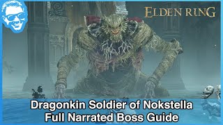 Dragonkin Soldier of Nokstella - Narrated Boss Guide - Elden Ring [4k HDR]