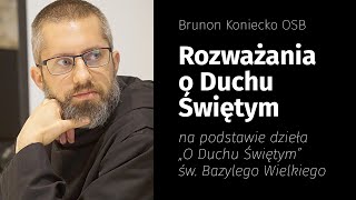 Rozważania o Duchu Świętym na podstawie dzieła \