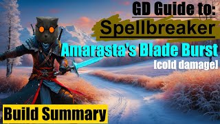 [Grim Dawn] Amarasta's Blade Burst Spellbreaker, cold damage build guide (summary)