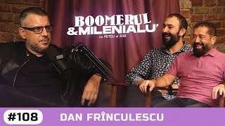 #108 | Dan Frînculescu | 