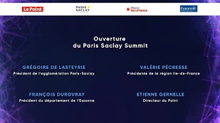 Ouverture du Paris-Saclay Summit - Paris-Saclay Summit Choose Science