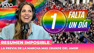 LA PREVIA DE LA MARCHA MÁS GRANDE DEL AMOR | Resumen Imposible