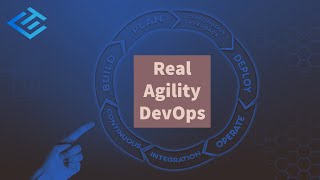 Real Agility: DevOps
