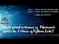 Fibonacci Series in Python in 3 Lines