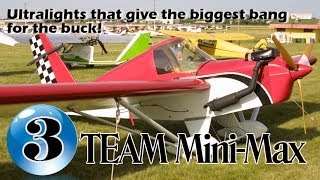 TEAM Mini Max - 12 Ultralight Aircraft that give the biggest bang for the buck!