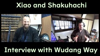 Interview Jake Pinnick Wudang Way Xiao vs Shakuhachi