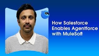 How to Use Agentforce with MuleSoft: Architecture Guide