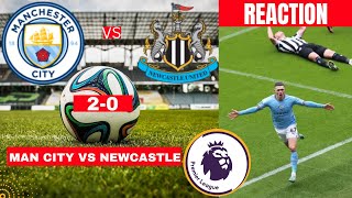 Man City vs Newcastle 2-0 Live Stream Premier league Football EPL Match Today Commentary  Highlights