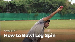 How to Bowl a Leg Spin | Cricket