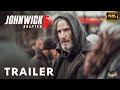 John Wick: Chapter 5 - First Trailer | Keanu Reeves #jhonwick5 #keanureeves