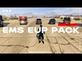EMS EUP PACK [Trailer] [FiveM]