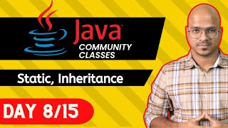 Java Live Session | Static Keyword and Inheritance