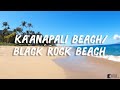 Best Snorkeling at Ka'anapali Beach and Black Rock Beach in Maui, Hawaii