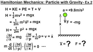 Physics 69 Hamiltonian Mechanics (3 of 18) Particle with Gravity - Example 2