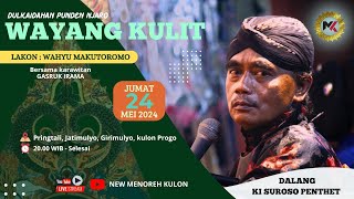 #wayangkulit KI SUROSO PENTHET ( Suara Mirip Ki Sutono Hadi Sugito ) Dulkaidahan Punden Njaro