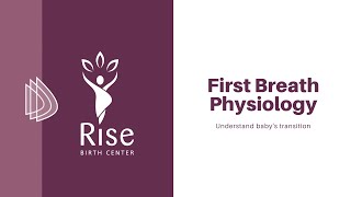 First Breath Physiology