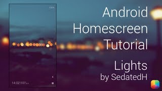 Lights (by SedatedH) - Beginner Android Homescreen Tutorial