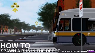 How to spawn a bus in the depot!