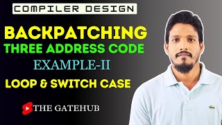 Backpatching Example 2 (Loop & Switch Case ) | Three Address Code | ICG | Compiler Design
