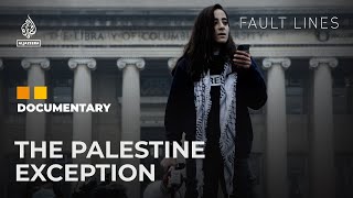 The Palestine Exception: The crackdown on Israel criticism at Columbia and other US campuses