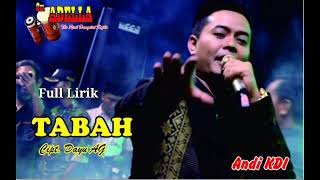 TABAH II FULL LIRIK II ANDI KDI