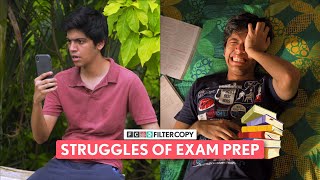 FilterCopy | Struggles Of Exam Prep |  @sufiyanjunaid, Shashwat Chaturvedi and Afrah Sayed