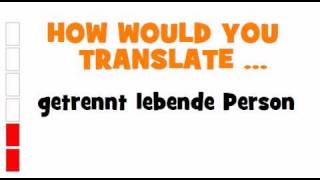 GERMAN TRANSLATION QUIZ = getrennt lebende Person