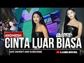 FUNKOT - CINTA LUAR BIASA [ ANDMESH ] LIVE AT HEXA TULUNGAGUNG || COVER DJ ALMIRA BERTO