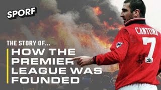 How The Premier League Was Founded | The Story Of... | Episode 1