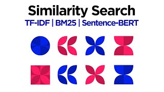 3 Vector-based Methods for Similarity Search (TF-IDF, BM25, SBERT)