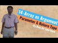 14 - Array as Argument, Parameter & Return type in Java