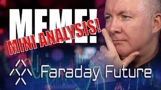 FFIE Stock - Faraday Future Intelligent Electric  MINI STOCK ANALYSIS REVIEW Martyn Lucas Investor