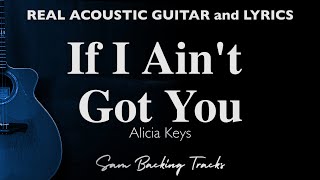 If Ain't Got You - Alicia Keys (Acoustic Karaoke)