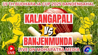 KALANGAPALI VS BANJENMUNDA