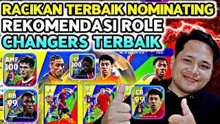 REKOMENDASI NOMINATING CONTRACTS ROLE CHANGERS TERBAIK EFOOTBALL 2025 MOBILE