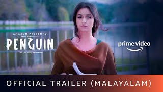 Penguin - Official Trailer (Malayalam) | Keerthy Suresh | Karthik Subbaraj | Amazon Prime Video