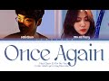 Mad Clown & Kim Na Young  - "Once Again (다시 너를) [DOTS OST Pt.5]" (Color Coded Lyrics Eng/Rom/Han/가사)