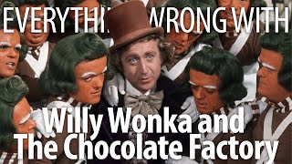 Everything Wrong With Willy Wonka & The Chocolate Factory (1971) In 20 Minutes O