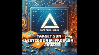 Target sum (LeetCode 494 problem) - Java - Guide step by step - Dynamic programming