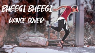 Bheegi Bheegi song dance cover || NEHA KAKKAR AND TONY KAKKAR || Dance cover by AB || AB Official