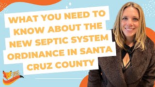 What you need to know about the new septic system ordinance in Santa Cruz county