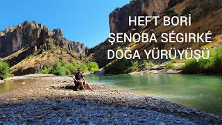 Heft Bori Doğasına Hayran Kalacaksınız. Şenoba Uludere Şırnak