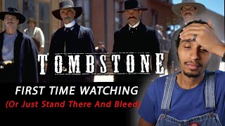 They said watch Tombstone(1993) or just stand there and bleed; I chose wisely | First time watching